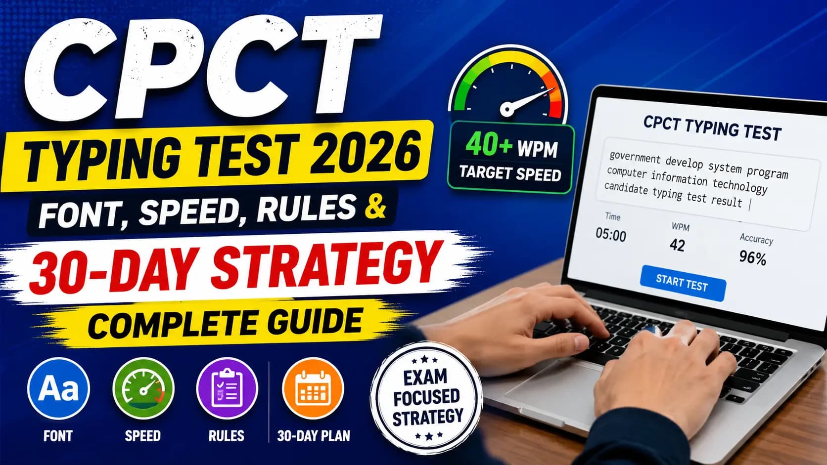 CPCT Typing Test 2026 – Font, Speed, Rules & 30-Day Strategy (Complete Guide)